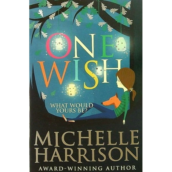 One Wish (Paperback) by Michelle Harrison