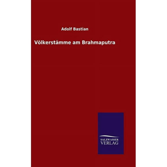 Völkerstämme am Brahmaputra (Hardcover)