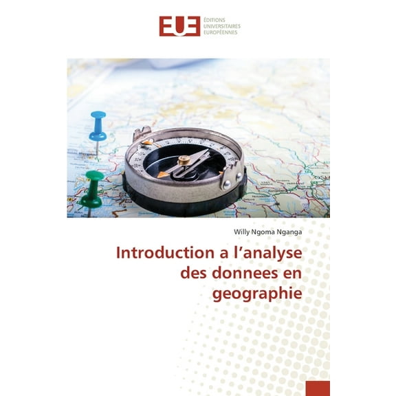 Introduction a l'analyse des donnees en geographie, (Paperback)
