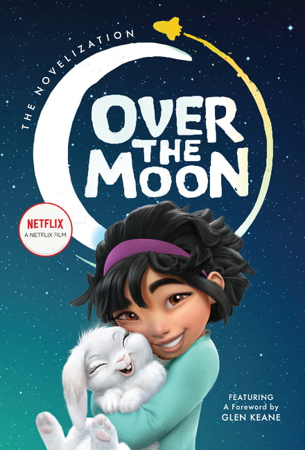Over the Moon: The Novelization (Hardcover)