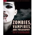 thumbnail image 1 of Zombies, Vampires, and Philosophy, 1 of 3
