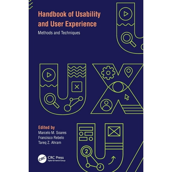 Handbook of Usability and User-Experience: Methods and Techniques, (Paperback)