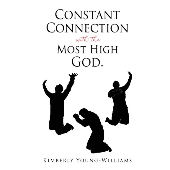 Constant Connection with the Most High God., (Paperback)