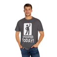 thumbnail image 4 of Toilet Comfort Room Funny Jokes Gift | Humorous I Pooped Today! Graphic Quote Men Women Unisex Garment-Dyed T-shirt, 4 of 4