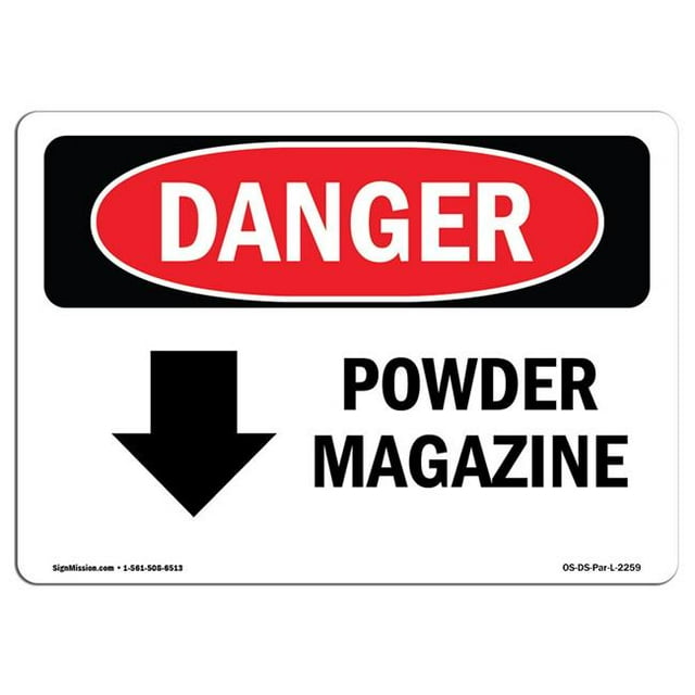 SignMission OS-DS-A-1218-L-2259 12 x 18 Po Signe de Danger OSHA - Poudre Magazine Flèche vers le Bas