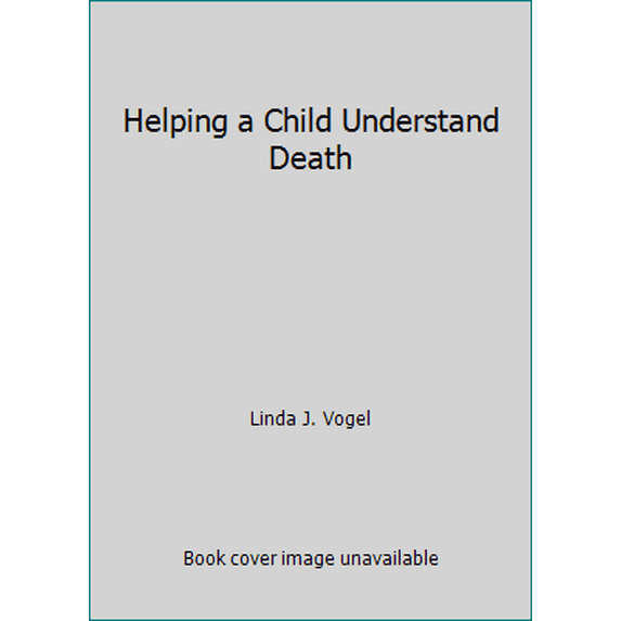 Pre-Owned Helping a Child Understand Death (Paperback) 0800612035 9780800612030