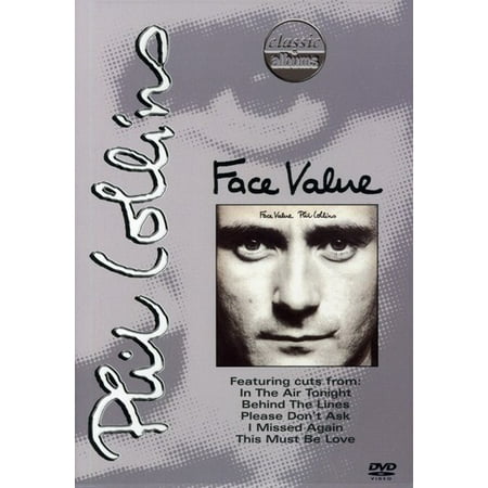Classic Albums: Phil Collins: Face Value (DVD) (Phil Collins Best Of)