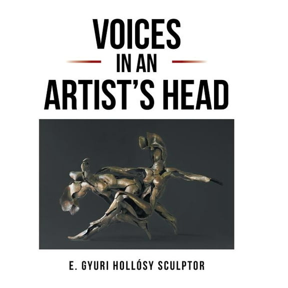 Voices in an Artist's Head, (Hardcover)