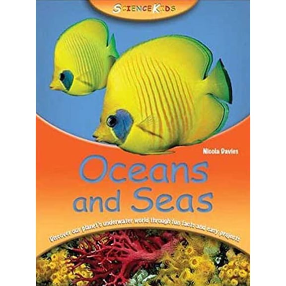 Pre-Owned Kingfisher Young Knowledge: Oceans and Seas (Science Kids) (Paperback) 075346165X 9780753461655