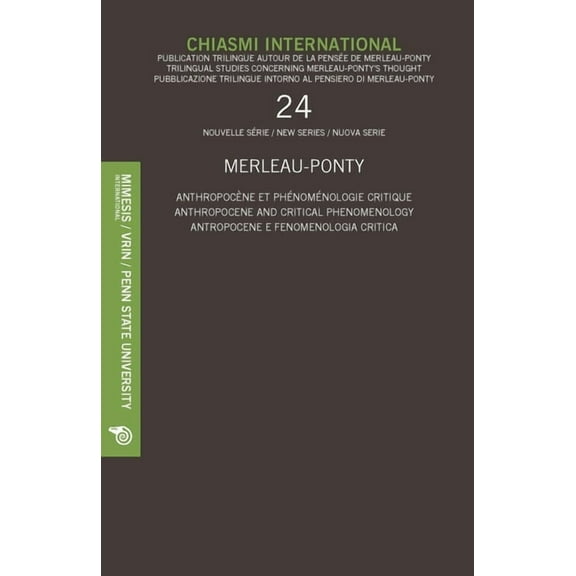Chiasmi International 24: Anthropocene and Critical Phenomenology (Paperback)