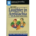 thumbnail image 2 of Pre-Owned More Laughter in Appalachia (Paperback) 0874834112 9780874834116, 2 of 2