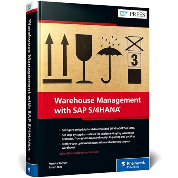 Pre-Owned Warehouse Management with SAP S/4HANA: Embedded and Decentralized EWM (Third Edition) (SAP PRESS), 9781493222315, 1493222317, Hardcover, Third edition