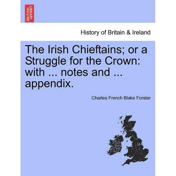 The Irish Chieftains; or a Struggle for the Crown (Paperback)