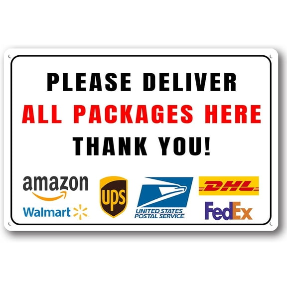 Please Leave Packages Deliveries Here - Delivery Sign for Outdoor