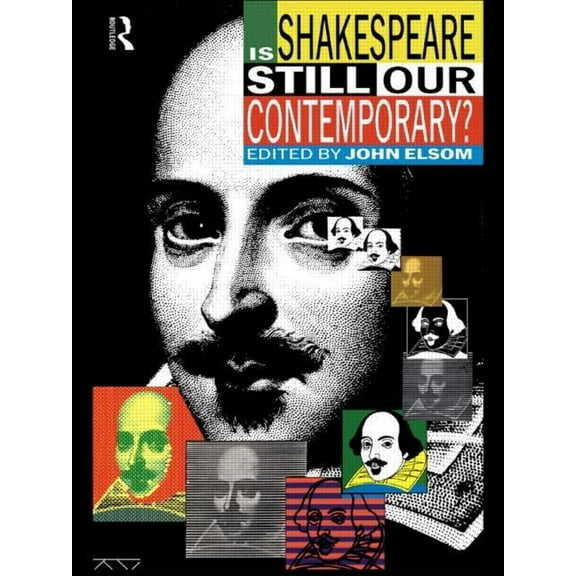 Is Shakespeare Still Our Contemporary?, (Paperback)