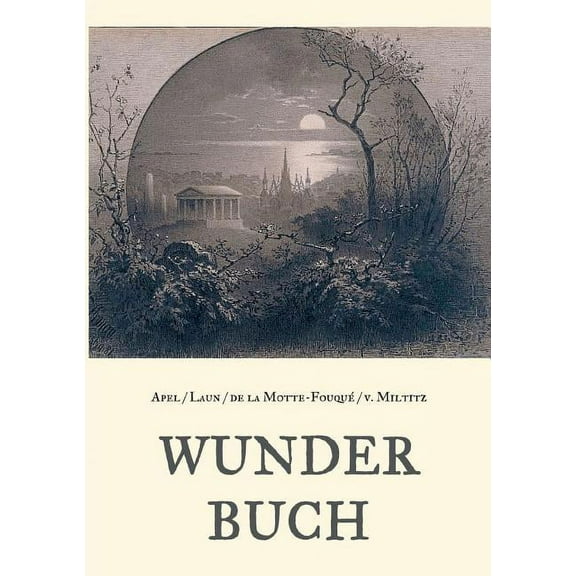 Wunderbuch - Drei Bände in einem Band, (Paperback)