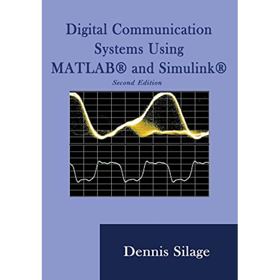 Pre-Owned Digital Communication Systems using MATLAB and Simulink, 9781589096219, 1589096215, Paperback,