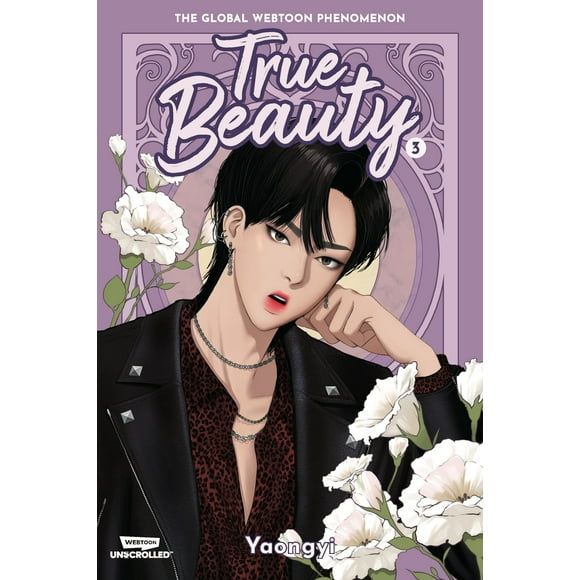 True Beauty Volume Three: A WEBTOON Unscrolled Graphic Novel (True Beauty, 3)