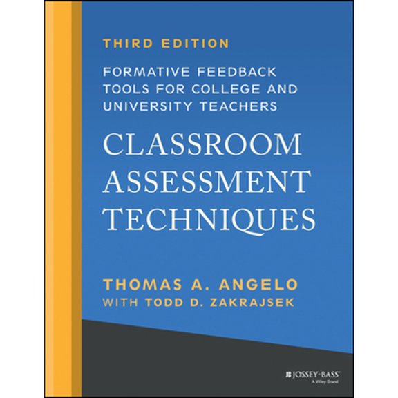 Pre-Owned Classroom Assessment Techniques: Formative Feedback Tools for College and University Teachers, 9781119860167, 1119860164, Paperback, 3 edition