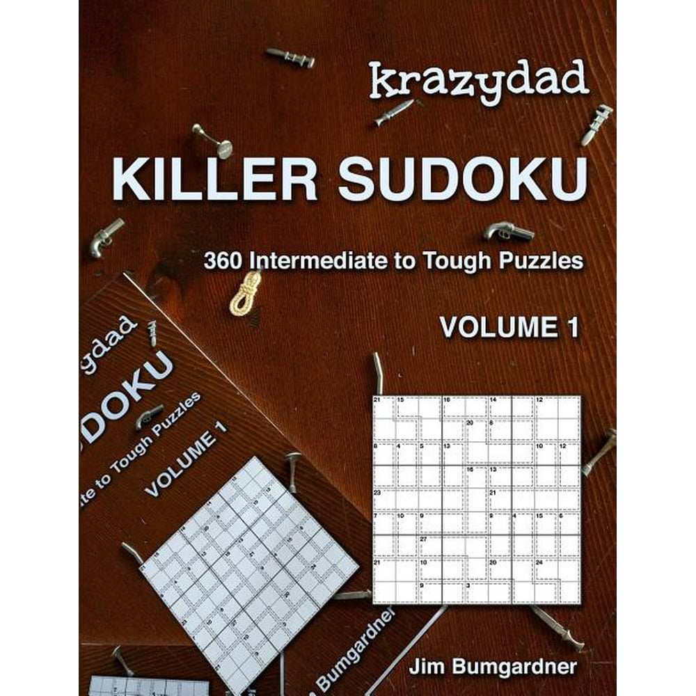 Krazydad Killer Sudoku Volume 1 360 Intermediate to Tough Puzzles
