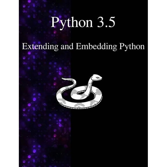 Python 3.5 Extending and Embedding Python (Paperback)