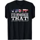 thumbnail image 2 of Camiseta divertida de barbacoa "Me gustaría fumar esa carne", regalo de maestro de parrilla (220 g), para adultos, hombres, mujeres, adolescentes, jóvenes y ocio., 2 of 7