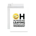 thumbnail image 1 of Koyal Wholesale Jumbo Retirement Card With Envelope , Greeting Card, Oh So You're Just Leaving Me Alone With Weirdos?, 1 of 4