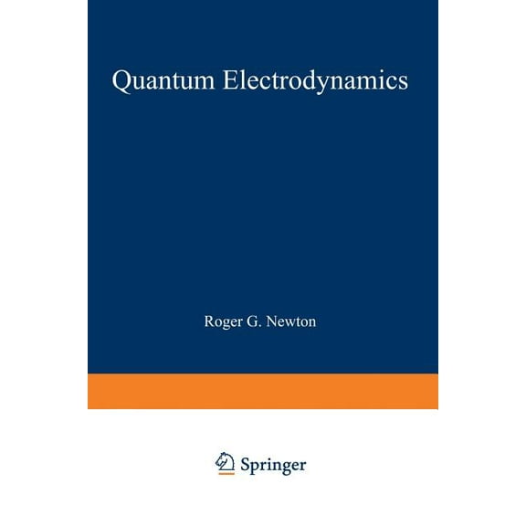 Quantum Electrodynamics, (Paperback)