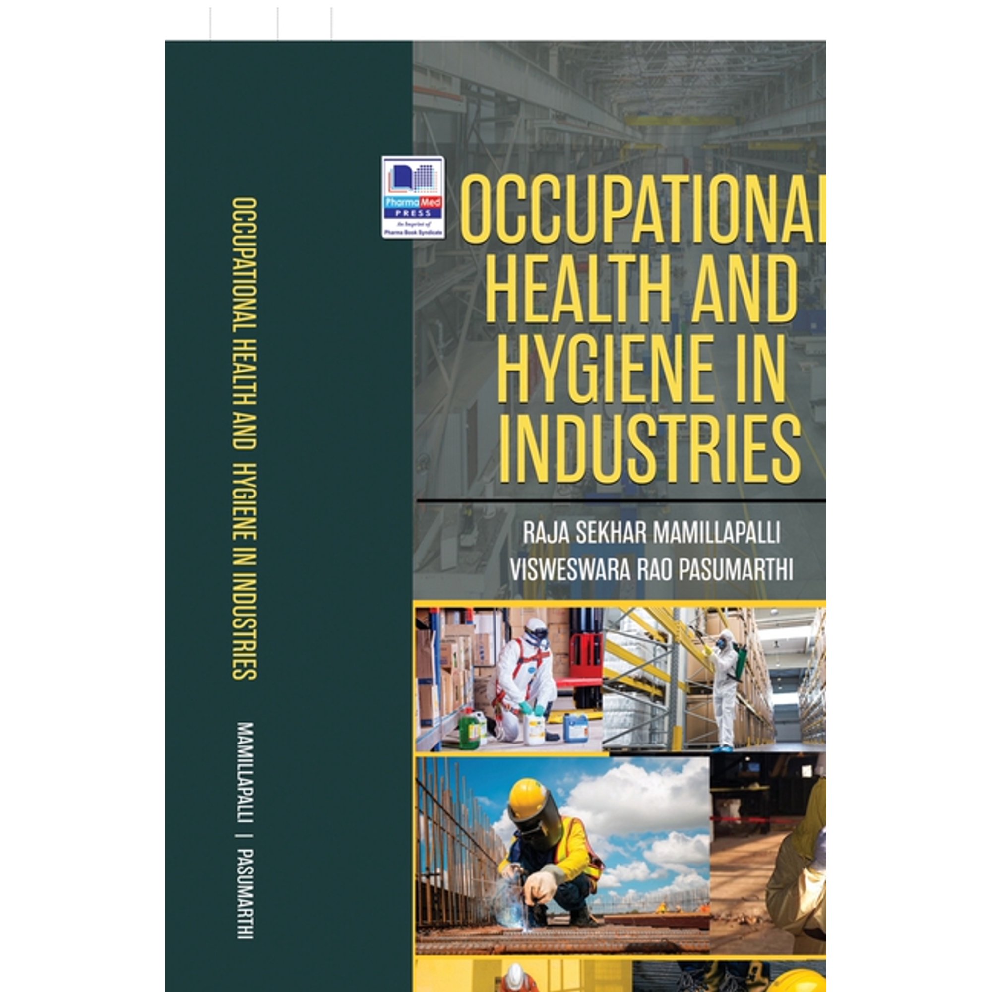 Occupational Health and Hygiene in Industries (Paperback)