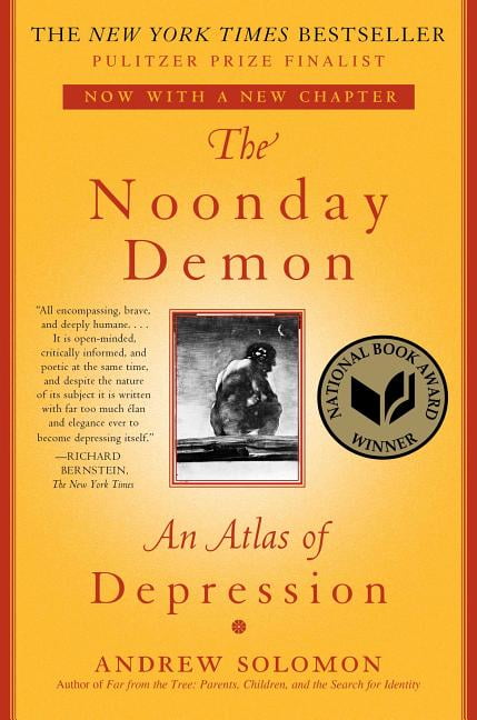 The Noonday Demon : An Atlas of Depression - Walmart.com ...