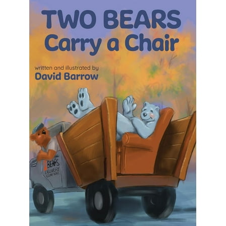 Two Bears Carry a Chair, (Hardcover)