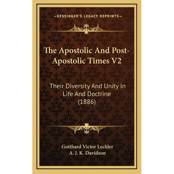 The Apostolic And Post-Apostolic Times V2 (Hardcover)
