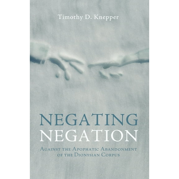 Negating Negation (Hardcover)