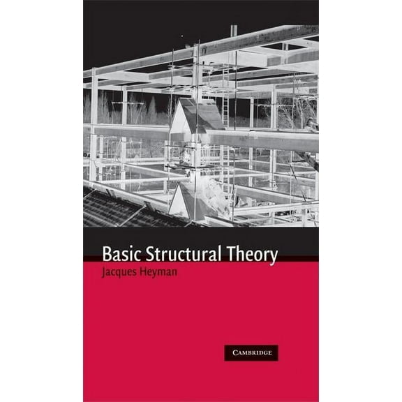 Basic Structural Theory, (Hardcover)