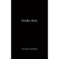 thumbnail image 1 of Pre-Owned Books Close, 9798390278154, , Paperback,, 1 of 1