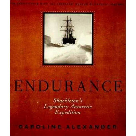 Pre-Owned The Endurance: Shackleton's Legendary Antarctic Expedition, (Hardcover)