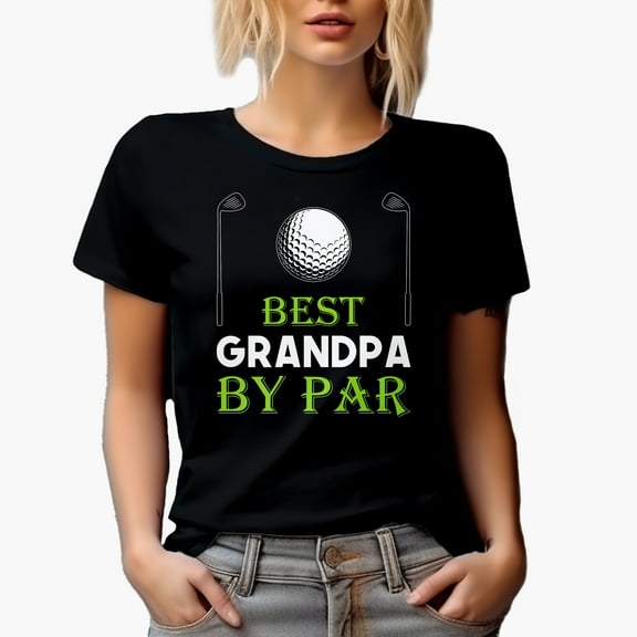 Best Grandpa by Par Pun with Ball & Clubs, Golf Player, Golfing or Golfer Themed Merch Gift, Black T-Shirt, Small