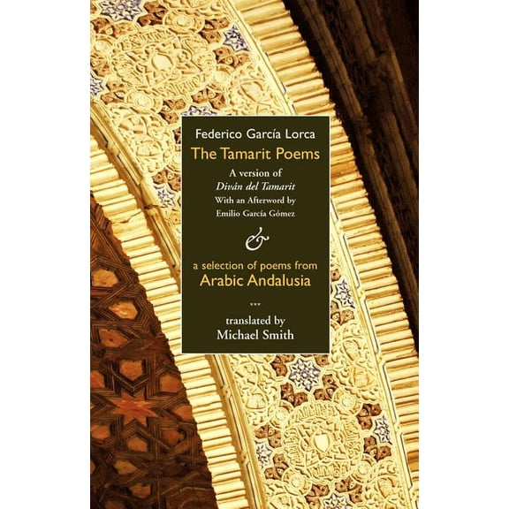 The Tamarit Poems, (Paperback)