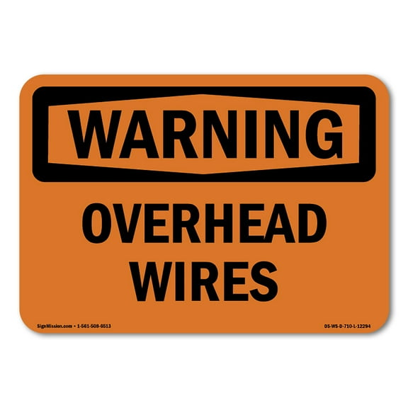 SignMission OS-WS-A-1824-L-12294 18 x 24 in. OSHA Warning Sign - Overhead Wires