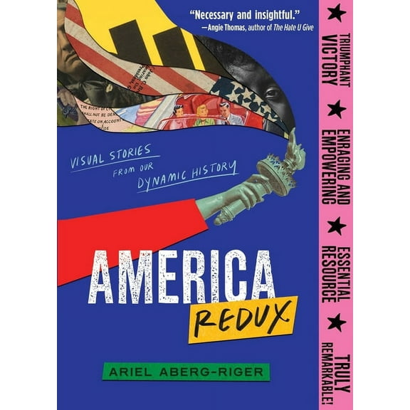 America Redux: Visual Stories from Our Dynamic History, (Paperback)