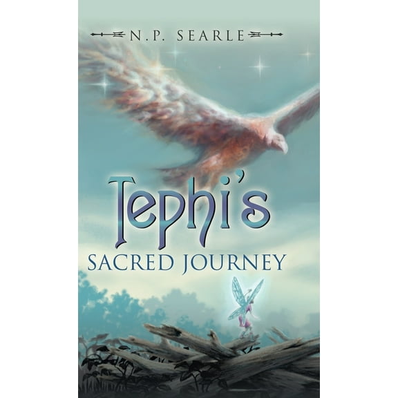 Tephi's Sacred Journey, (Hardcover)