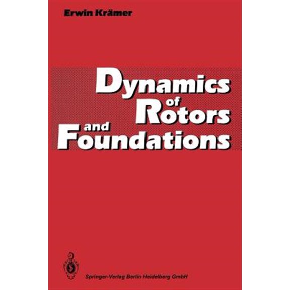 Pre-Owned Dynamics of Rotors and Foundations (Paperback)
