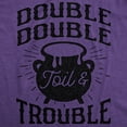 thumbnail image 2 of Womens Double Double Toil and Trouble T Shirt Funny Halloween Witch Tee Womens Graphic Tees, 2 of 9