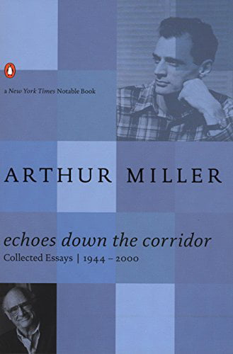 The Collected Essays of Arthur Miller 