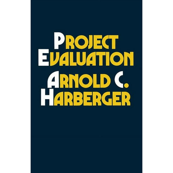 Project Evaluation: Collected Papers, (Paperback)