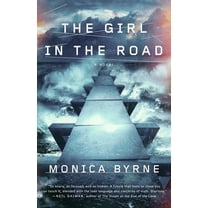 The Girl in the Road : A Novel (Paperback)
