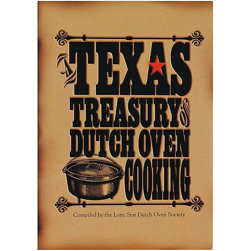 Lodge Texas Treasury of Dutch Oven Cooking Cookbook, CBTT