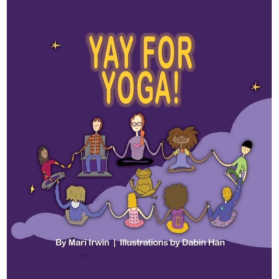Yay for Yoga!, (Hardcover)