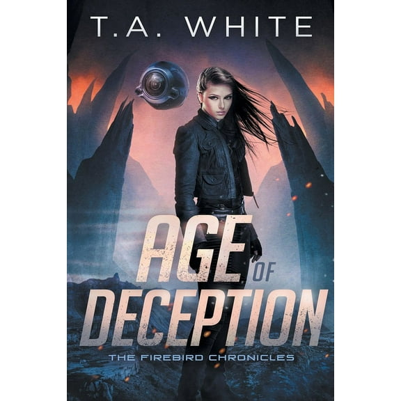Age of Deception (Paperback) by T A White