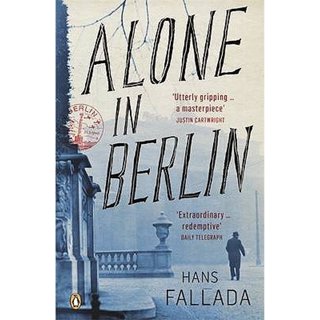 Every Man Dies Alone: Hans Fallada, Michael Hofmann: 9781933633633